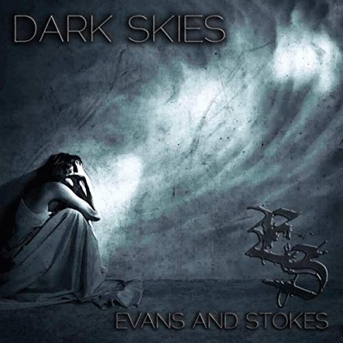 Evans And Stokes : Dark Skies